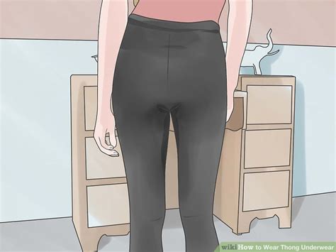 How To Wear Thong Underwear 9 Steps With Pictures Wikihow