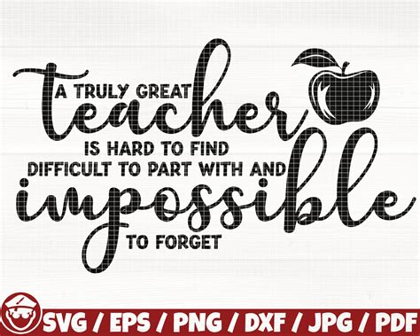 A Truly Great Teacher Is Hard To Find Svgepspngdxfpdf Etsy