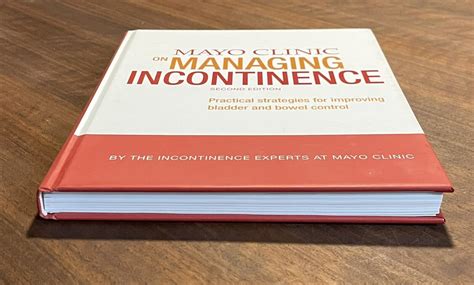 Mayo Clinic On Managing Incontinence 2nd Edition 2013 Hardcover Ebay