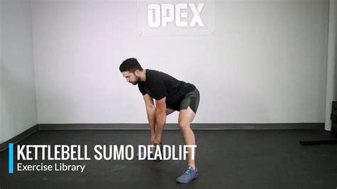 Kettlebell Sumo Deadlift Opex Exercise Library Youtube