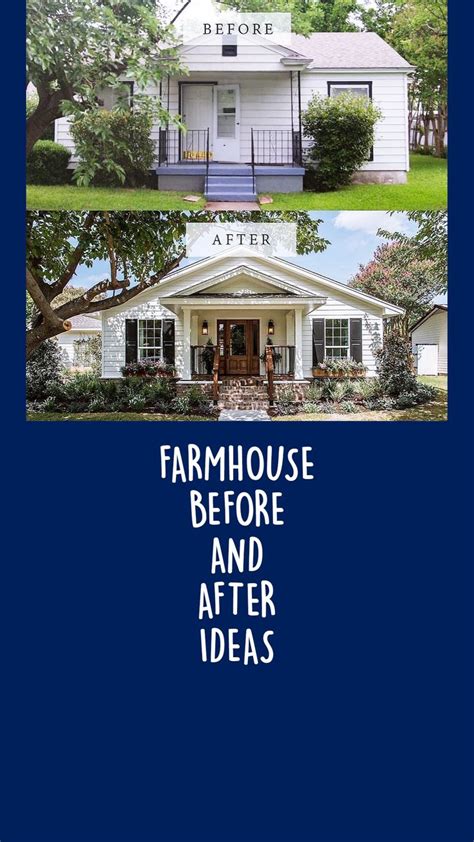 Farmhouse Before And After Ideas Farmhouse Style Exterior Exterior