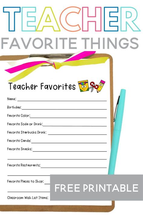 A Teacher S Favorites Printable List With A Pen And Clipboard On It