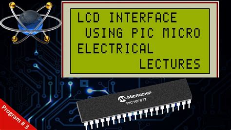 Interfacing Lcd With Pic16f877a Microcontroller Proteus Simulation