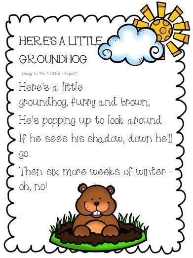 Heres A Little Groundhog Poemsong Groundhog Day Activities Happy