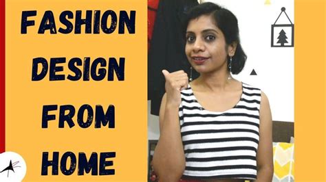 How To Learn Fashion Designing From Home Examples Course Links