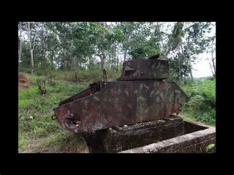 Tank Peninggalan Belanda Di Kuantan Singingi Youtube
