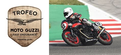 Moto Guzzi Fast Endurance Trophy Moto Guzzi Fast Endurance One Make