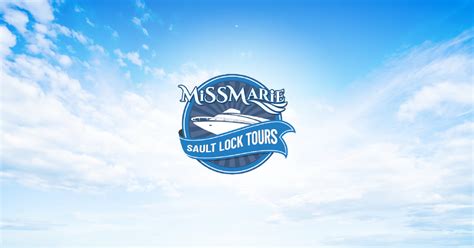 Sault Lock Tours Inc Miss Marie Sault Lock Tour Glixee