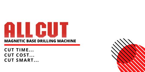 Allcut Pioneer Of Annular Cutting Technology In India