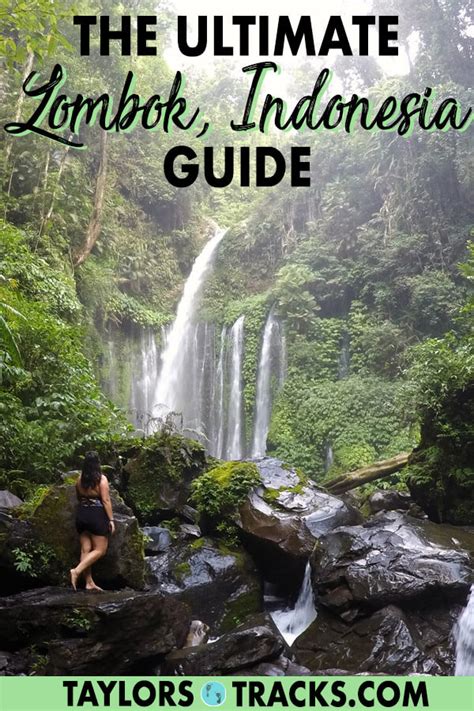 18 Things To Do In Lombok Indonesia The Ultimate Lombok Guide