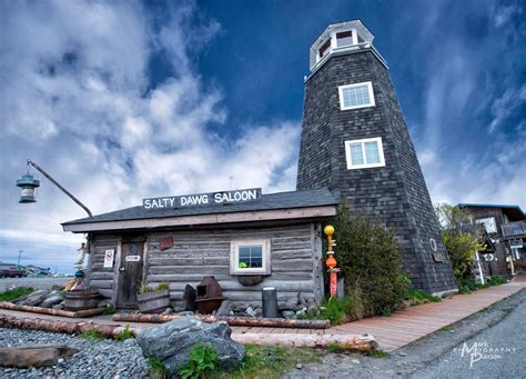 The Iconic Salty Dawg Saloon In Homer Alaska Great Photo Shot By Mark