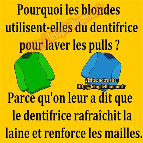 Pourquoi Les Blondes Blague De Blonde Juste Pour Rire Et Blond