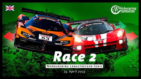 2022 season Race 2 Nürburgring Endurance Series NLS YouTube