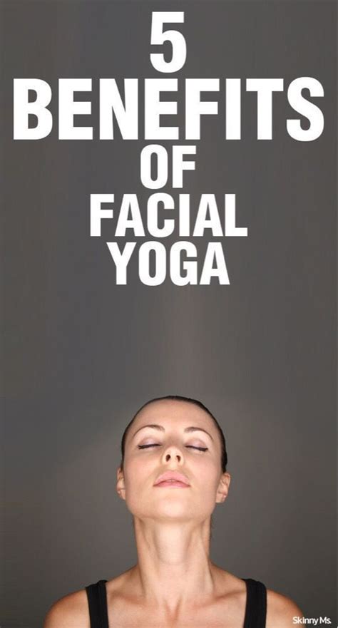 5 benefits of facial yoga plus 2 facial yoga poses to try facial yoga yoga benefits face yoga