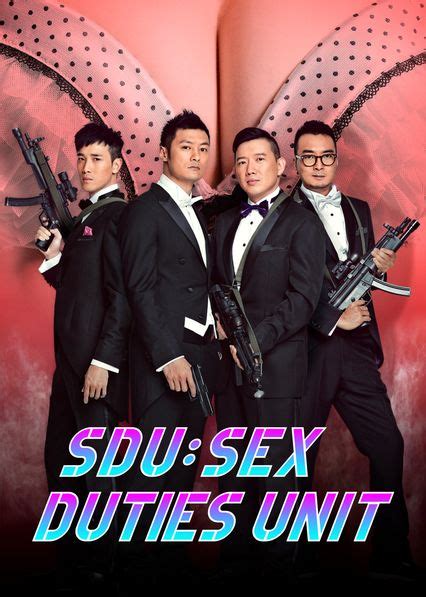 Sdu Sex Duties Unit 2013 เอสดียู หน่วยพิฆาตปราบจิ้น Hooq ดูหนังออนไลน์ Hd ฟรี
