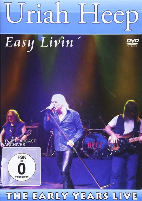 Uriah Heep Easy Livin Amazonde Uriah Heep Uriah Heep Dvd And Blu Ray