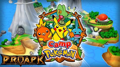 Camp Pokémon Gameplay Ios Android Youtube