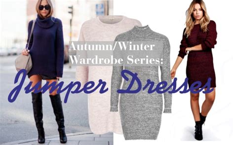 autumn wardrobe series jumper dresses pippa o connor official website