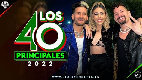 Lista Los 40 Principales L Las Canciones Mas Populares En Mexico Youtube