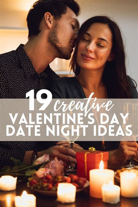 Creative Valentines Day Date Night Ideas You Have To Try Valentines