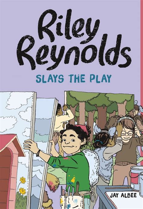 Riley Reynolds Riley Reynolds Slays The Play Ebook Jay Albee