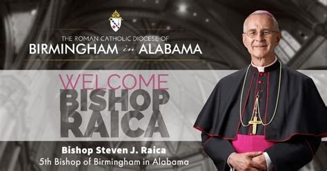 Pope Names Bishop Steven Raica Bishop Of Birmingham Father Pablo Migone