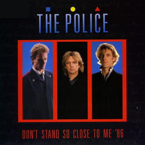 The Police Dont Stand So Close To Me 86 1986 Les