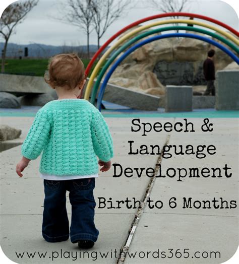 Your Childs Speech And Language Birth To 6 Months Speech And Language