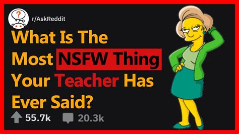 People Reveal Nsfw Things Their Teacher Has Told Them Raskreddit