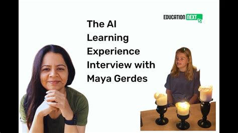 Empowering Young Minds: Maya Gerdes and AI-Powered Learning - YouTube