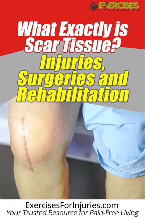 How Do You Break Up Scar Tissue After Knee Replacement