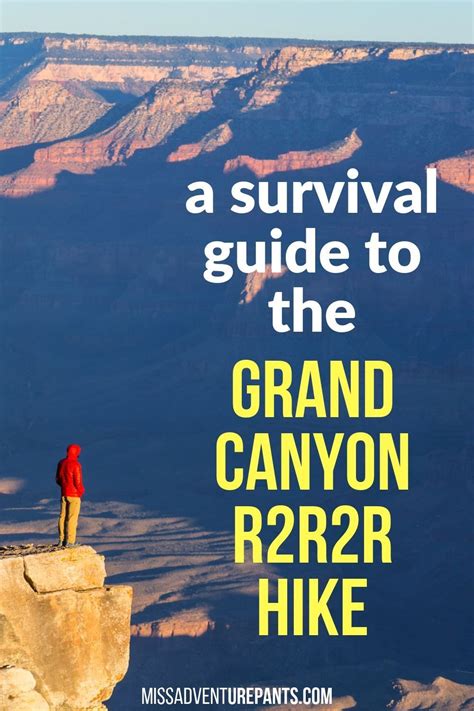What Its Like Hiking The Grand Canyon R2r2r In One Day — Miss