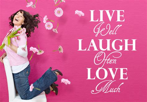 Live Laugh Love Live Laugh Love Jokes Live Love Laugh Quotes Live