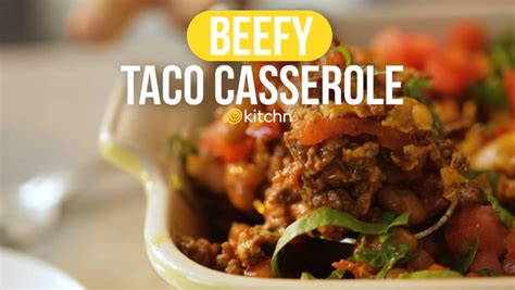 Beefy Taco Casserole Kitchn