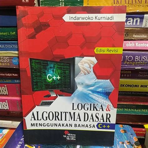 Jual Logika And Algoritma Dasar Menggunakan Bahasa C Shopee Indonesia