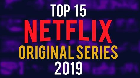 Look no further, because rotten tomatoes has put together a list of the best original netflix series available to watch right now, ranked according to the tomatometer. Top 15 Best Netflix Original Series to Watch Now! 2019 ...