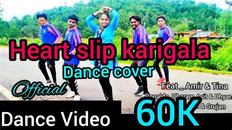 Heart Slip Karigala Dance Cover New Odia Song Heartslipkarigala Trendingodiasong