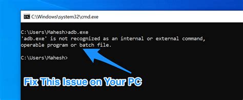 How To Fix Not Recognized As An Internal Or External Command In Windows