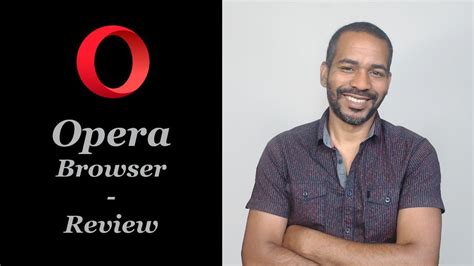 Check spelling or type a new query. Opera Browser | Review - YouTube