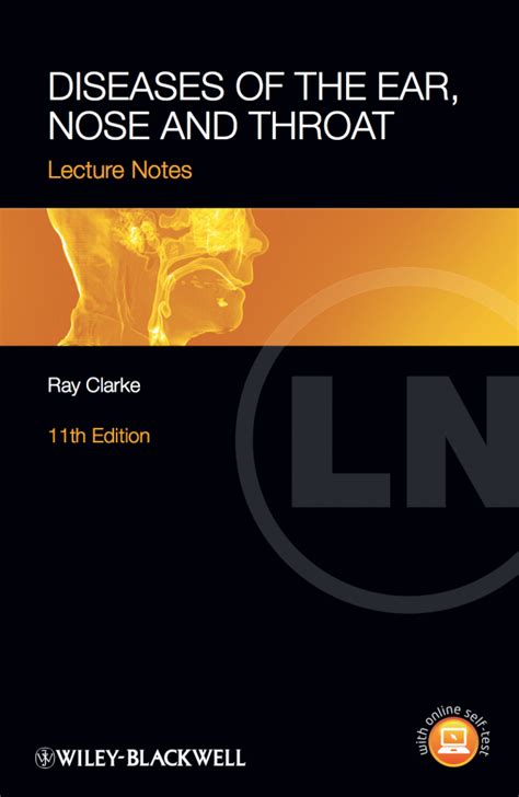 Lecture Notes Diseases Of The Ear Nose And Throat 11th Ed Mu Medical