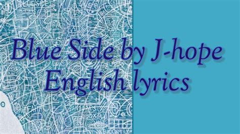 Bts J Hope Blue Side Lyrics Full Version 2021 English Lyrics Youtube
