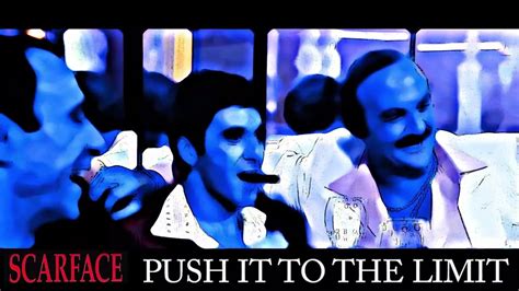 Paul Engemann Push It To The Limit Scarface Youtube