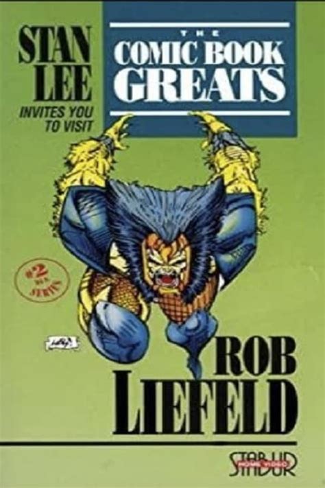 The Comic Book Greats Rob Liefeld 1991 — The Movie Database Tmdb
