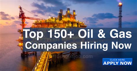 Oil And Gas Jobs Top 150 Oil And Gas Companies Hiring Now 2024