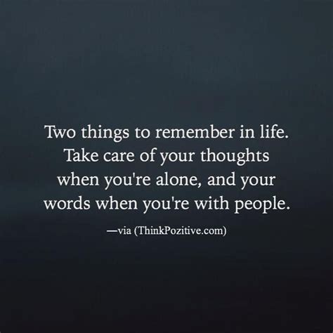 Inspirational Positive Quotes Two Things To Remember In