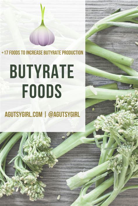 Butyrate Food List A Gutsy Girl®