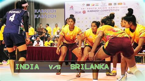 Womens Kabaddi India Vs Srilanka 13th South Asian Games 2019 Youtube