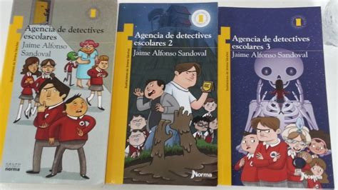 La Trilogia De Agencia De Detectives Escolares Jaime Alfonso Sandoval