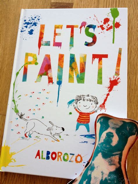 Lets Paint A Beautiful Picture Book By Gabriel Alborozo Art Lessons