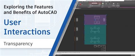 Autocad Object And Layer Transparency Exploring The Features And